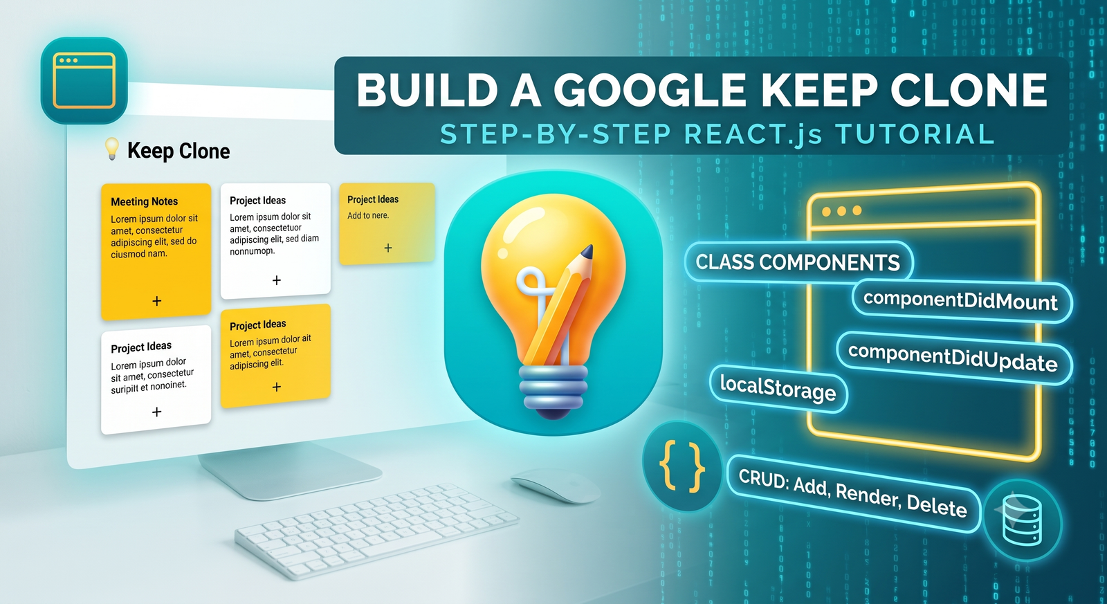 How to Build a Google Keep Clone with React.js (Class Components)
